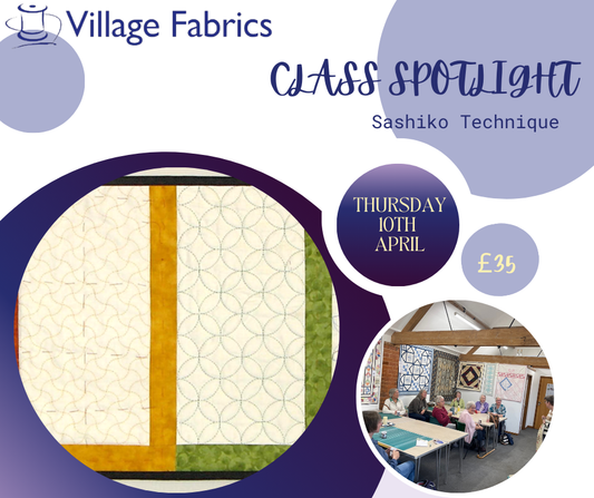Sashiko Technique - Thursday 10th April